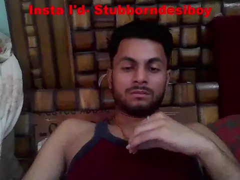 Stubborndesiboy webcam show