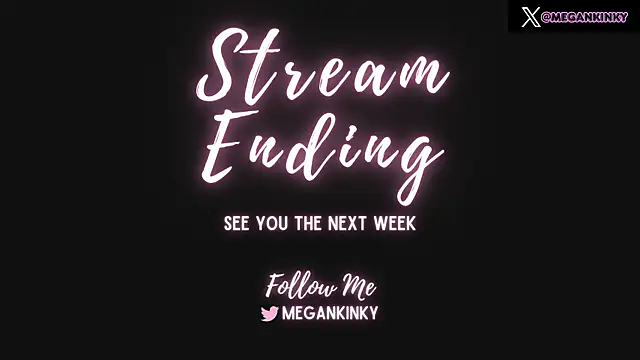 fetishkinkymeganx's Webcam Show