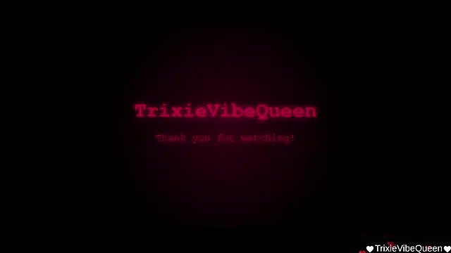 TrixieVibeQueen Adlı Modelin Canlı XXX Sohbeti