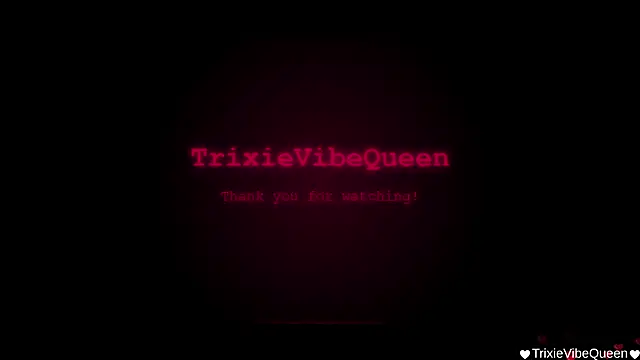 TrixieVibeQueen – Naživo XXX chat