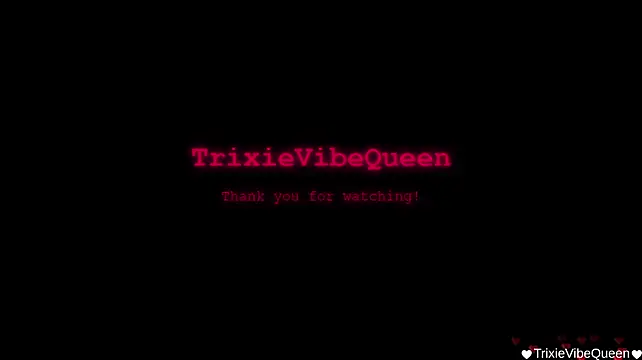 TrixieVibeQueenのウェブカメラショー